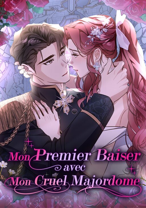 Mon premier baiser avec mon cruel majordome